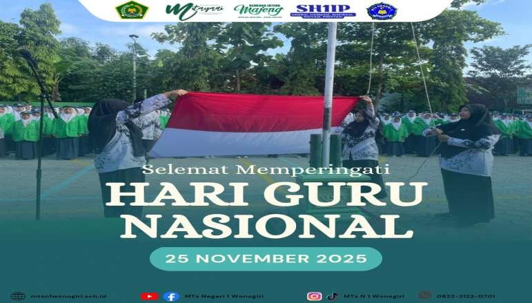Teladan Tanpa Batas: Momen Berharga Hari Guru 2025 di MTsN 1 Wonogiri!