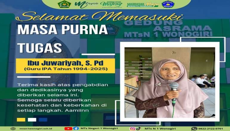 Selamat Memasuki Masa Purna Tugas  Ibu Juwariyah, S.Pd
